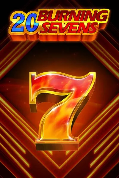 20 Burning Sevens