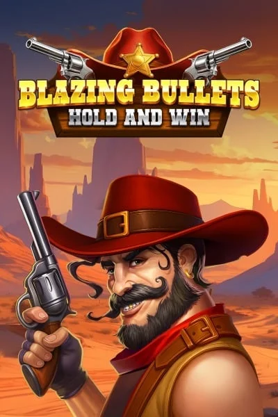 Blazing Bullets Hold and Win