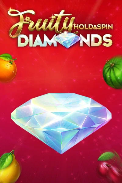 Fruity Diamonds Hold and Spin
