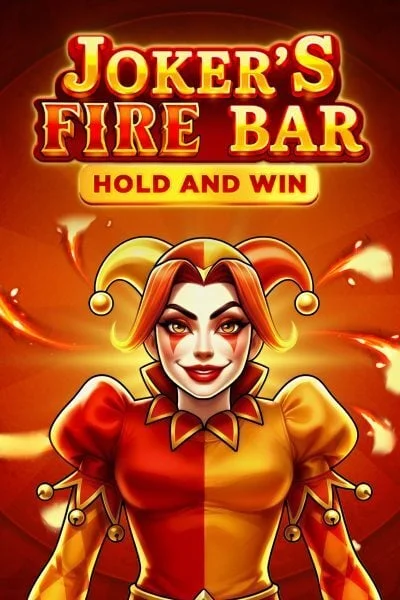 Joker's Fire Bar Hold and Win